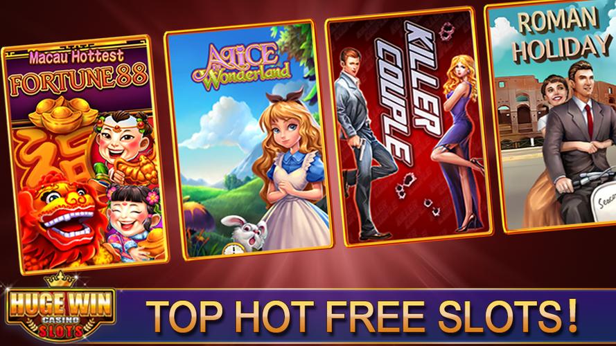 Huge Win Casino top hot slots