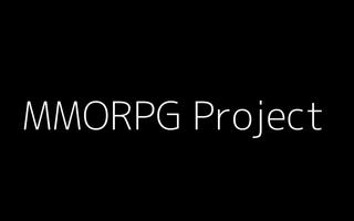 Fantasy MMORPG Project