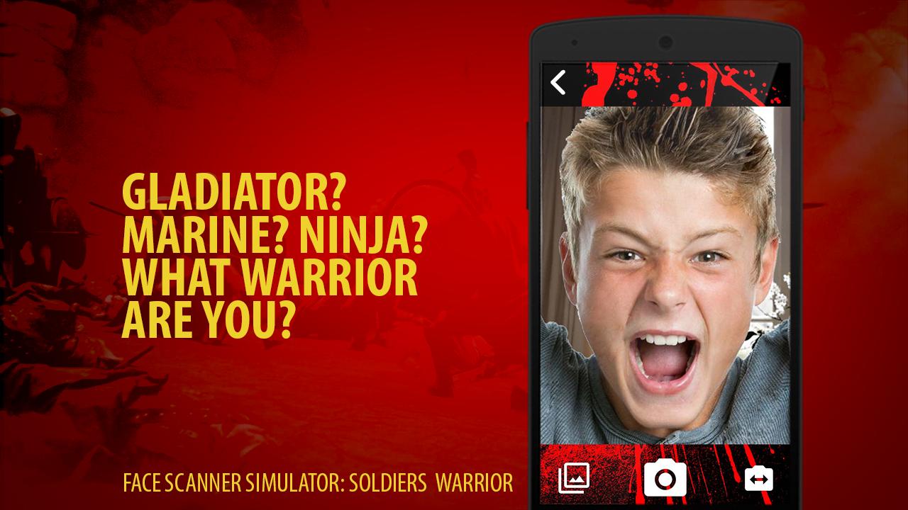 Face Scanner: Soldier Warrior