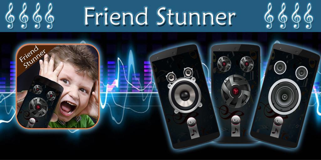 Friend Stunner Simulator Prank