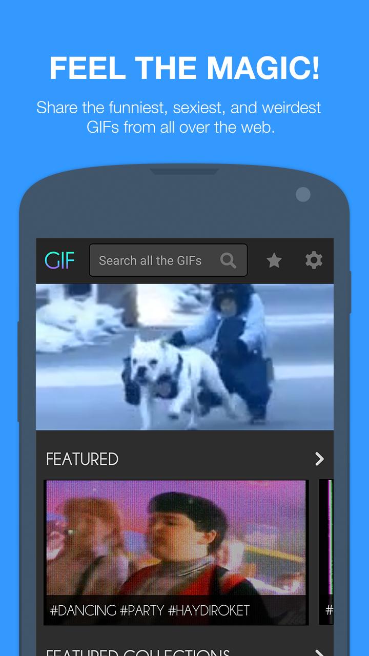 GIF 3 - Collect & Share GIFs