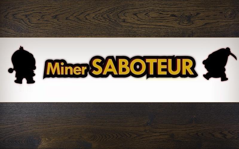 Miner Saboteur