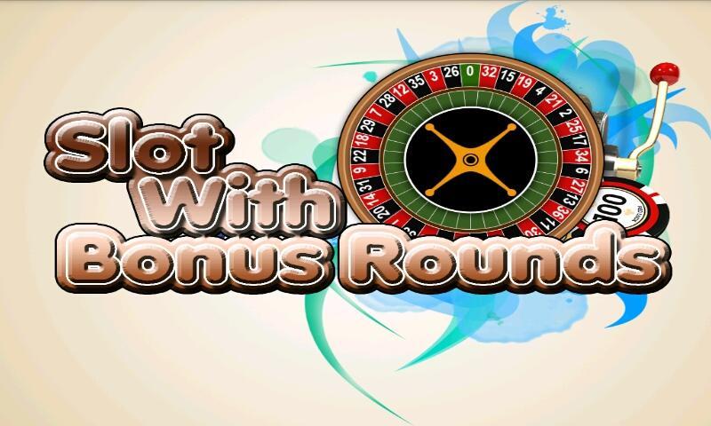 Slot With Bonus Rounds