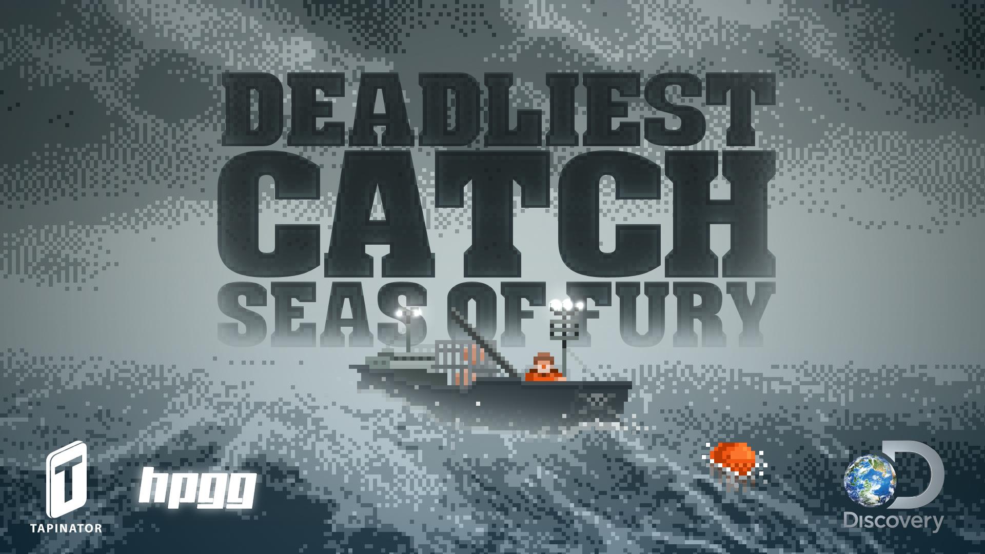 Deadliest Catch: Seas of Fury