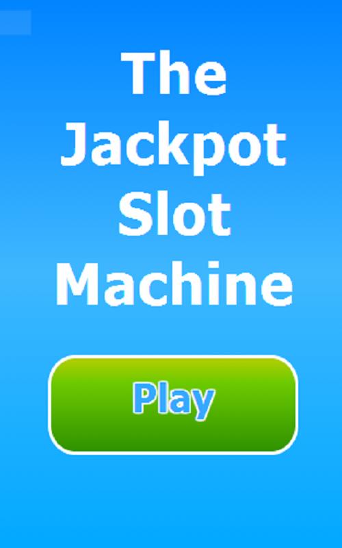 The Jackpot Slot Machine