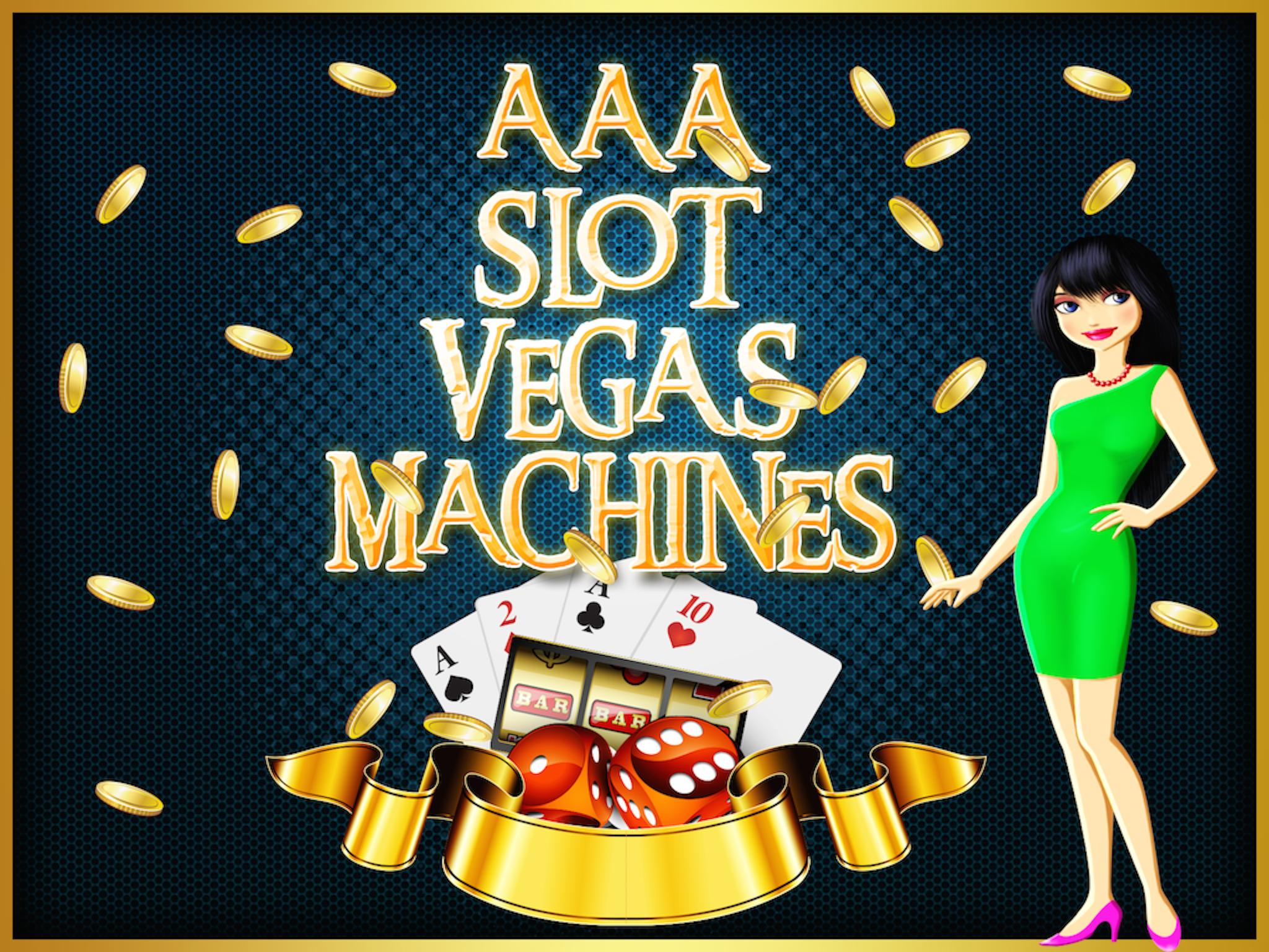 AAA Slot Vegas Machines