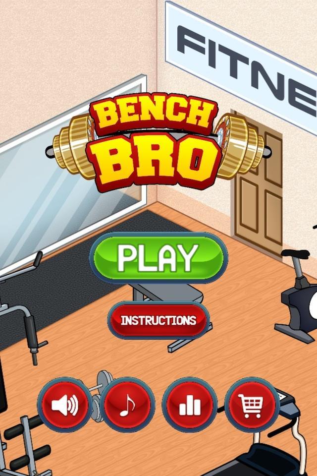 Bench Bro