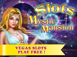 Las Vegas Slots Mystic Mansion