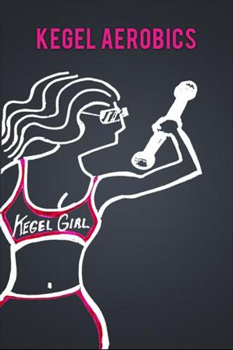 KEGEL AEROBICS