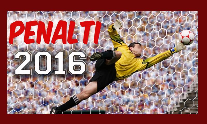 Goal Keeper Penalty 2016