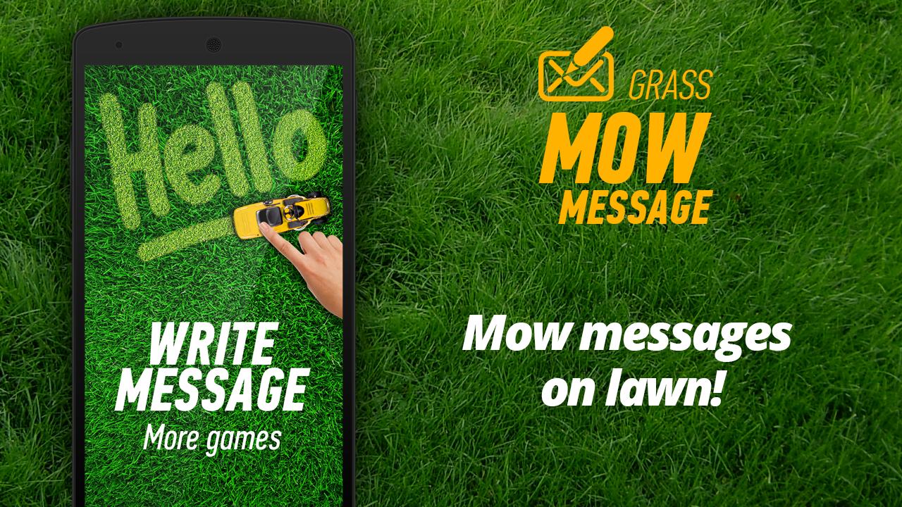 Mow message! Grass