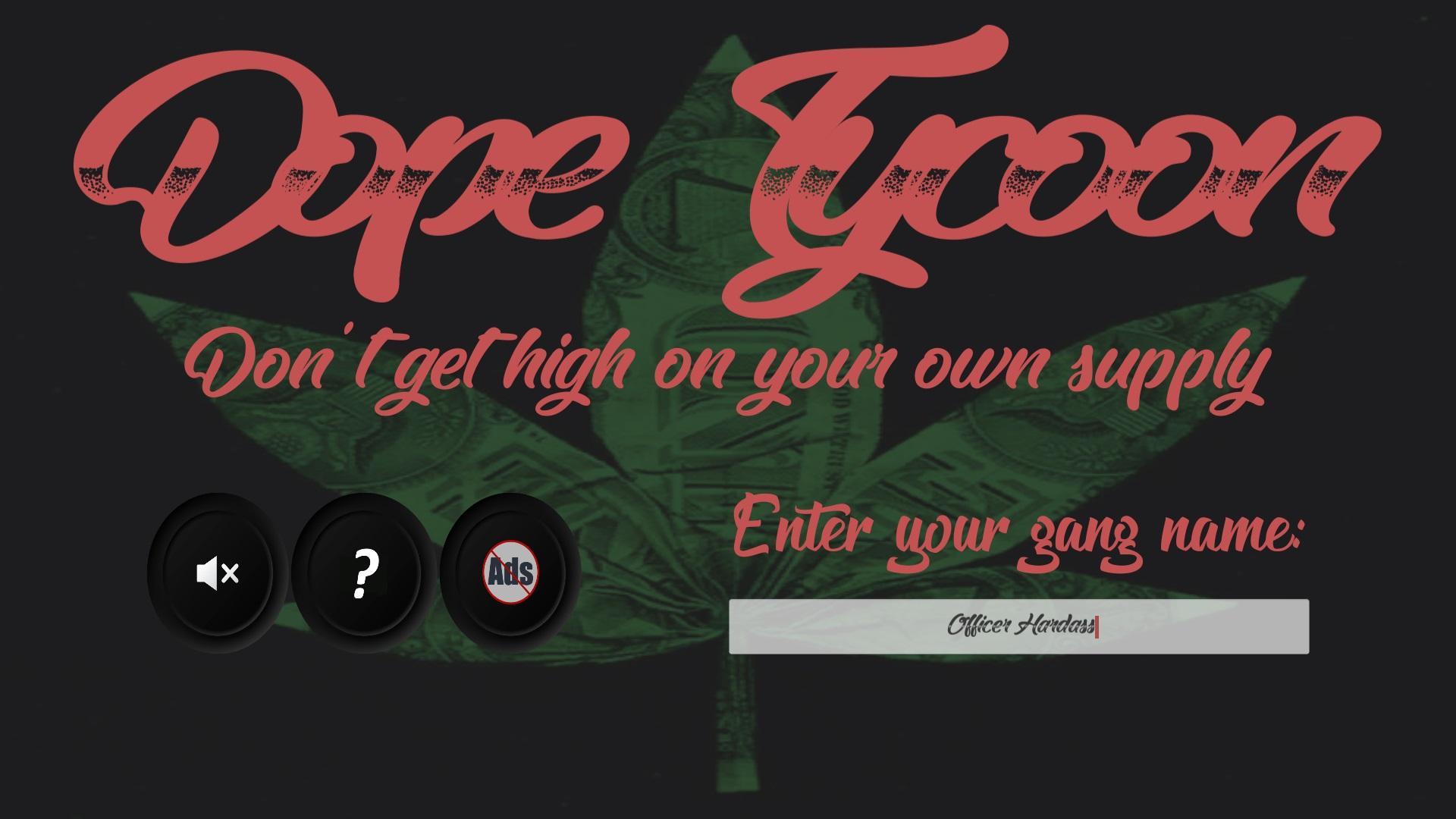 Drugs Tycoon Dope Wars Drug Dealer Simulator Weed